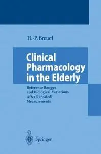 Clinical Pharmacology in the Elderly: Reference Ranges and Biological Variations After Repeated Measurements