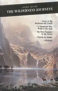 The Wilderness Journeys (Canongate Classics)