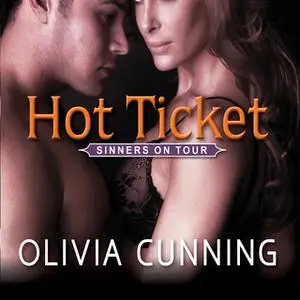 «Hot Ticket» by Olivia Cunning