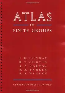 Atlas of Finite Groups: Maximal Subgroups and Ordinary Characters for Simple Groups by John Horton Conway