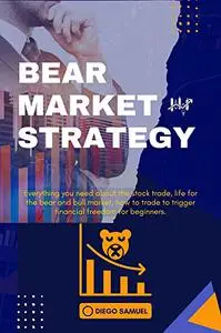 BEAR MARKET STRATEGY