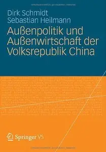 Außenpolitik und Außenwirtschaft der Volksrepublik China