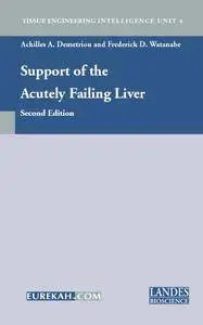 Support of the Acutely Failing Liver, Second Edition