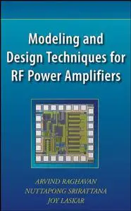 Modeling and Design Techniques for RF Power Amplifiers