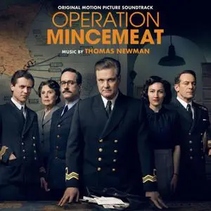 Thomas Newman - Operation Mincemeat (2022) [Official Digital Download]