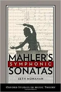 Mahler's Symphonic Sonatas (repost)