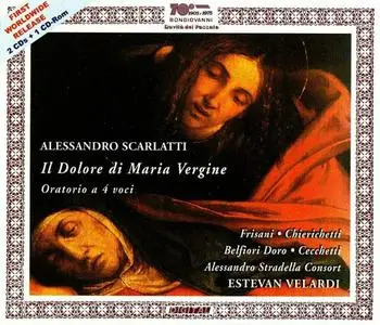 Estevan Velardi, Alessandro Stradella Consort - Alessandro Scarlatti: Il dolore di Maria Vergine (2002)