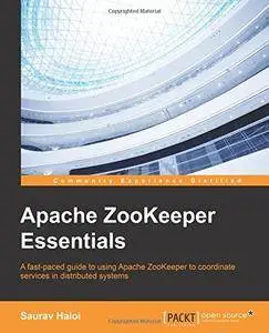 Apache ZooKeeper Essentials (repost)