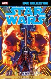 Marvel-Star Wars Legends Epic Collection The Rebellion Vol 01 2021 Hybrid Comic eBook