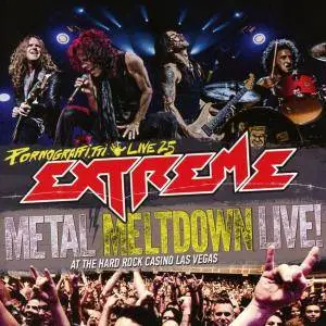 Extreme - Pornograffitti Live 25 / Metal Meltdown (2016)