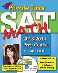 Private Tutor - SAT Math 2013-2014 Prep Course