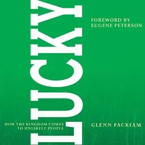 «Lucky» by Glenn Packiam