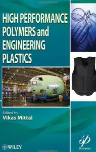 High Performance Polymers and Engineering Plastics (Repost)