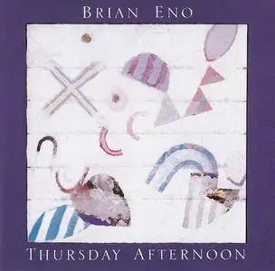 Brian Eno - Thursday Afternoon (1985) {2009 Virgin DSD Remaster}