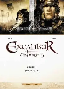 Excalibur - Chroniques - Tome 01 - Pendragon