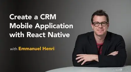 Create a CRM Mobile Application with React Native