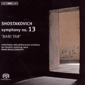 Jan-Hendrik Rootering - SHOSTAKOVICH- Symphony No. 13, "Babi Yar" (2006/2021) [Official Digital Download]