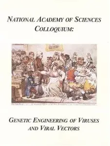 (NAS Colloquium) Genetic Engineering of Viruses and Viral Vectors