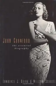 Joan Crawford: The Essential Biography