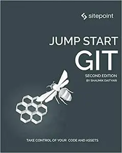 Jump Start Git, 2nd Edition