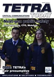 Critical Communications Today - Issue 18