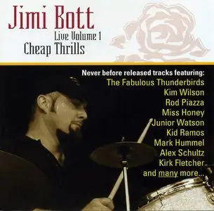 Jimi Bott - Live Volume 1 - Cheap Thrills - 2005