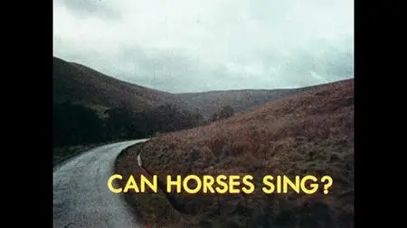 Can Horses Sing (1971) [w/Commentary]
