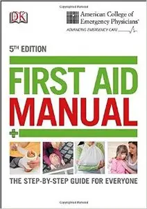 First Aid Manual, 5th Edition (Repost)