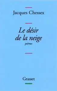 Le désir de la neige