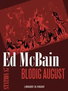 «Blodig august» by Ed McBain