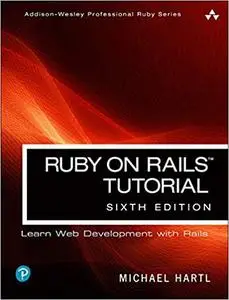 Ruby on Rails Tutorial, 6 Edition