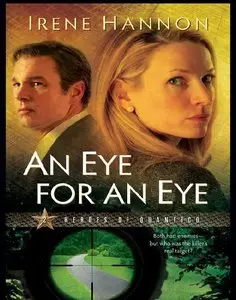 Irene Hannon - An Eye for an Eye (Heroes of Quantico Series, Book 2)