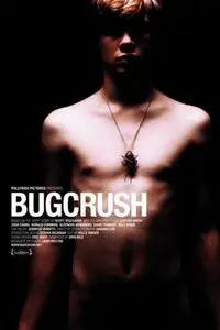 Bugcrush - by Carter Smith (2006). Re-post
