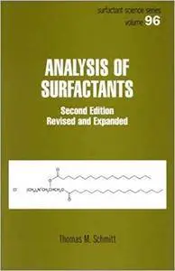 Analysis of Surfactants, Second Edition (Repost)