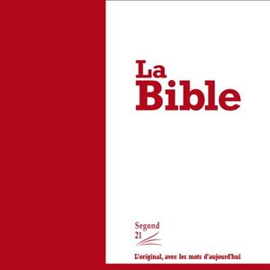 Segond 21, "La Bible"