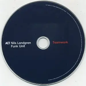 Nils Landgren Funk Unit – Teamwork (2013) {ACT}