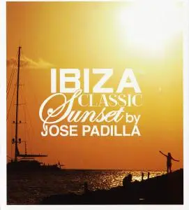 V.A. - Ibiza Classic Sunset by Jose Padilla (2010)