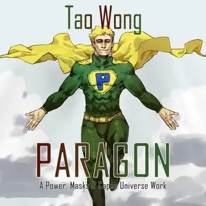 «The Paragon» by Tao Wong