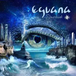 Eguana - Stardust (2018)