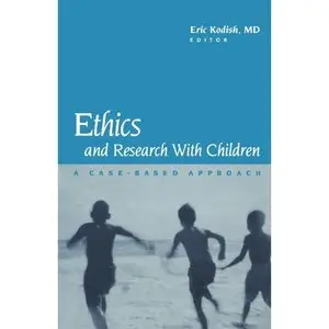 Ethics and Research with Children: A Case-Based Approach