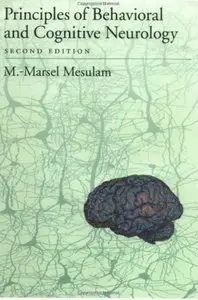 Principles of Behavioral and Cognitive Neurology (2nd edition)