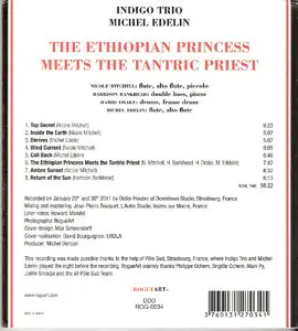 Indigo Trio & Michel Edelin - The Ethiopian Princess Meets The Tantric Priest (2011) {RogueArt} [reup]