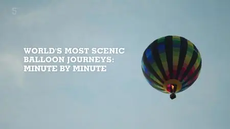 Ch5. - The Lakes By Balloon: Minute By Minute (2020)