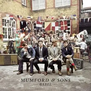 Mumford and Sons - Babel {Deluxe Edition} (2012) [Official Digital Download]