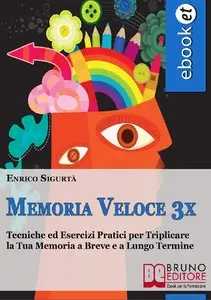 Enrico Sigurtà – Memoria Veloce 3x
