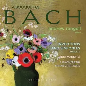 Andrew Rangell - A Bouquet of Bach (2020)