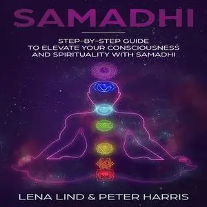 «Samadhi» by Peter Harris, Lena Lind