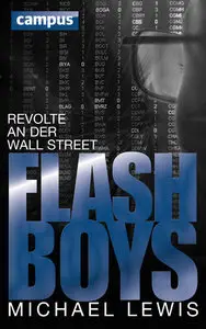 Flash Boys: Revolte an der Wall Street