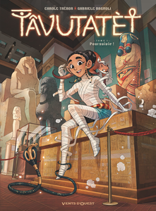 Tâvutatèt - Tome 1 - Poursuivie!