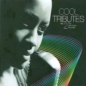 VA - Cool Tributes Vol 2  Pop Standards Revisited (2008)